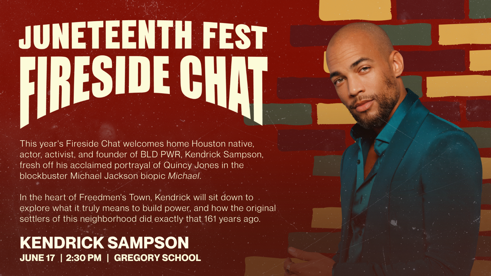 Juneteenth Fest Talent Show featuring Kendrick Sampson — 2:15 PM, Gregory School